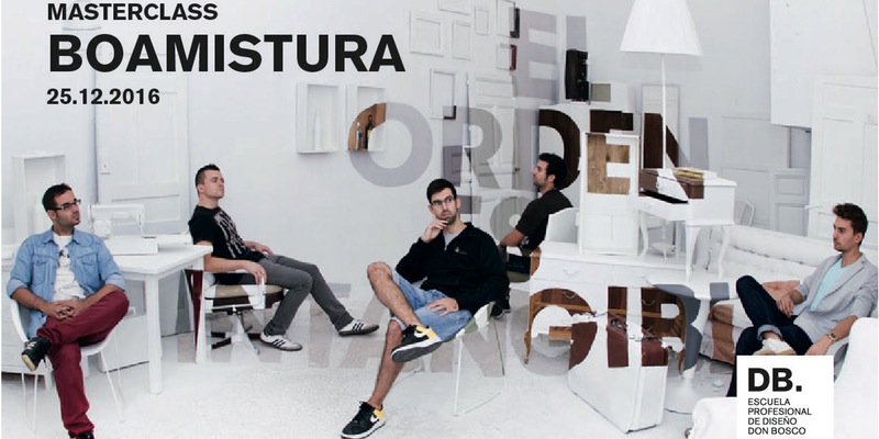 BOAMISTURA, DB, ESCUELA PROFESIONAL DE DISEÑO DON BOSCO, MASTER CLASS, DISEÑO, DIRECCIÓN DE ARTE, DEPARTAMENTO ARTES GRÁFICAS SALESIANOS ATOCHA