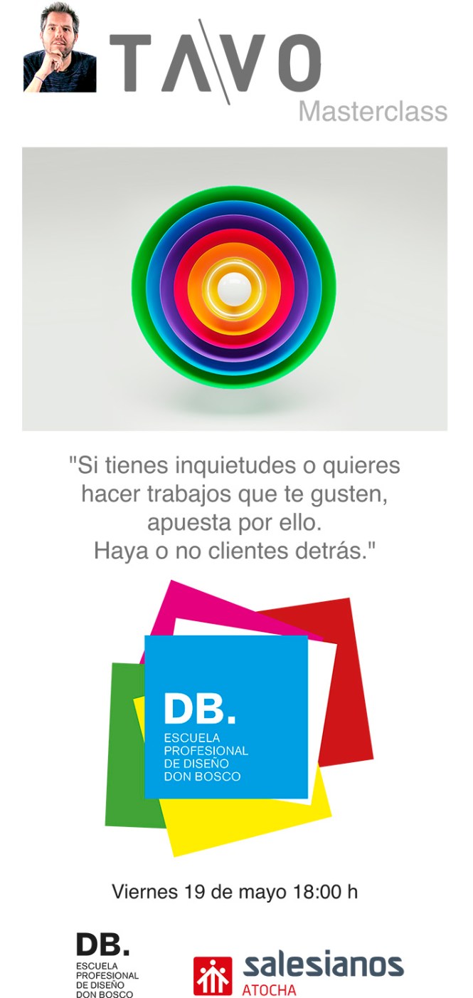 masterclass tavo, salesianos atocha, DB, departamento artes gráficas, mayo 2017